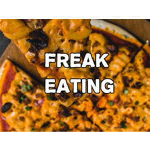 freak eating